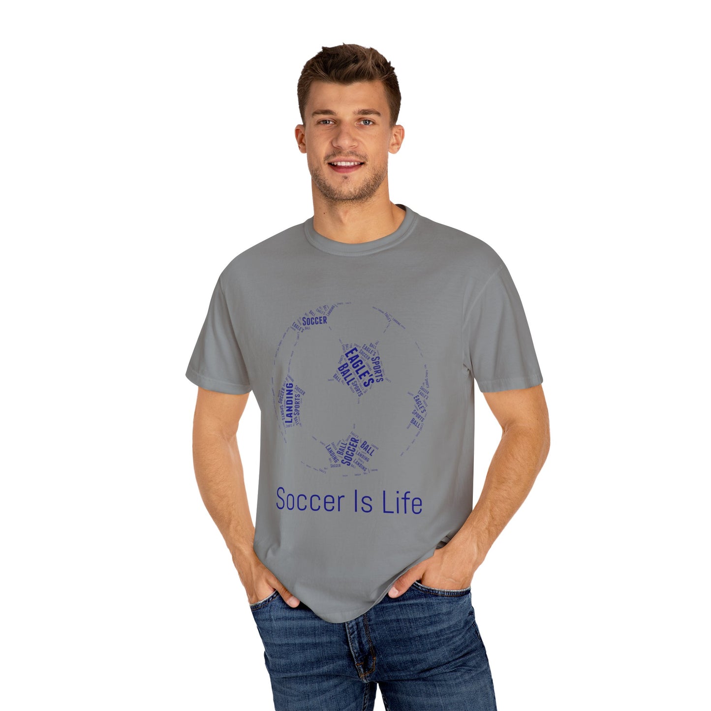 Soccer Is Life Unisex Garment-Dyed T-Shirt - Perfect for Fans & Sports Lovers