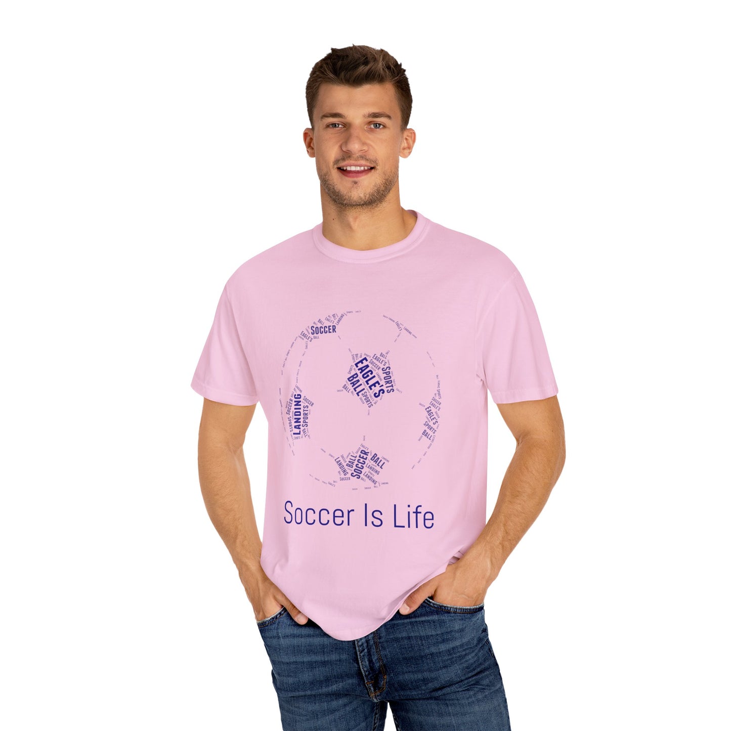 Soccer Is Life Unisex Garment-Dyed T-Shirt - Perfect for Fans & Sports Lovers